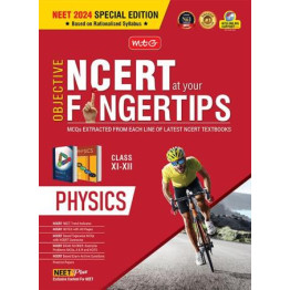 MTG Objective NCERT Fingertips Physics 11-12 